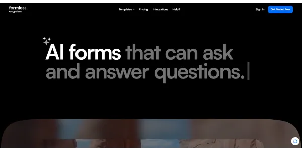 Formless by Typeform An AI-powered interactive form that