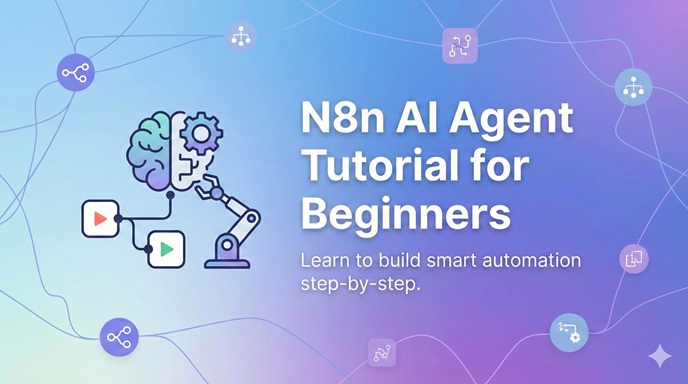 N8n AI Agent Tutorial for Beginners